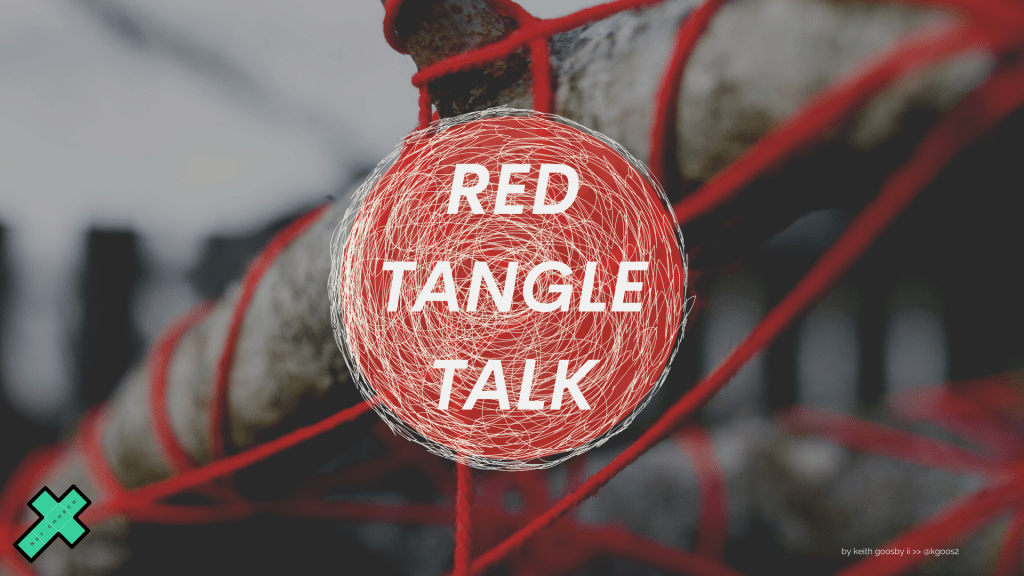 Red Tangle Talk