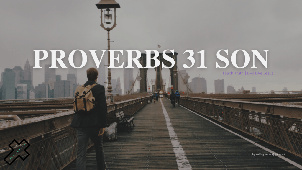 PROVERBS 31 SON