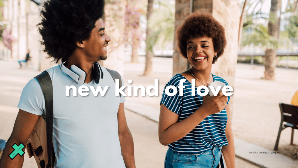 NEW KIND OF&nbsp;LOVE